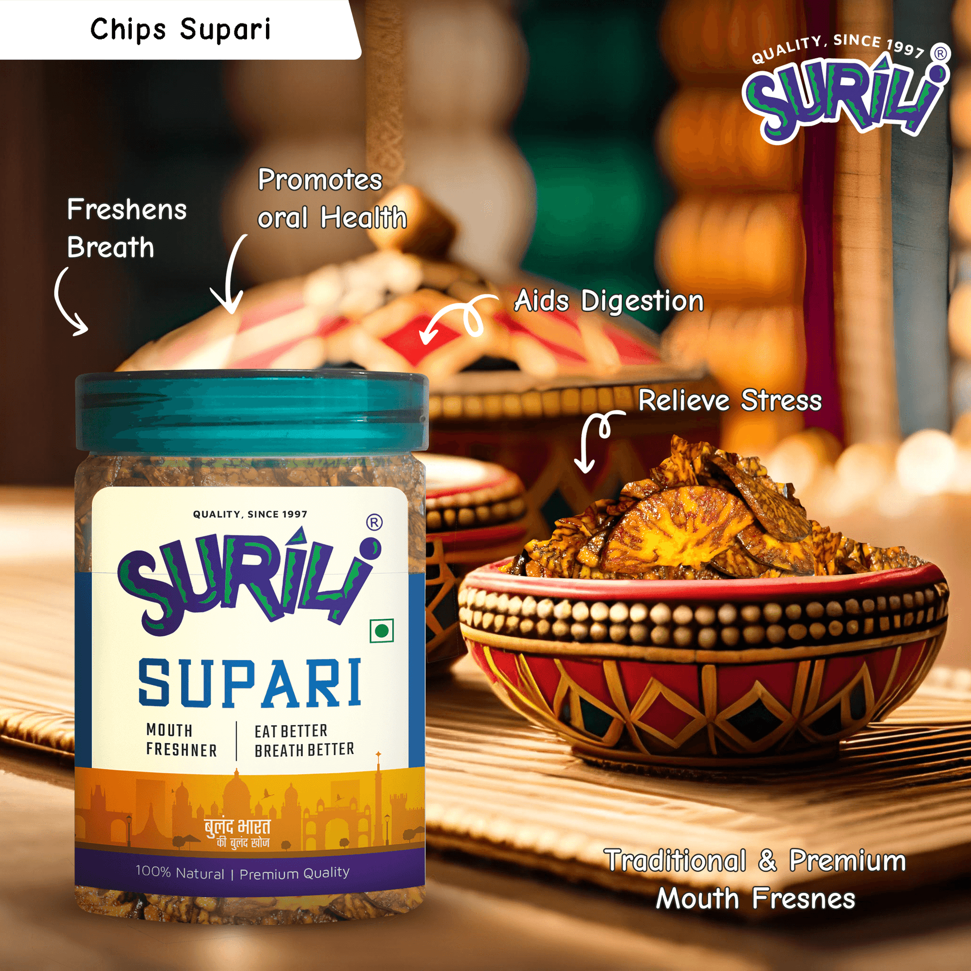 Chips Supari - Refresh, Anytime Anywhere.
Surili Mukhwas