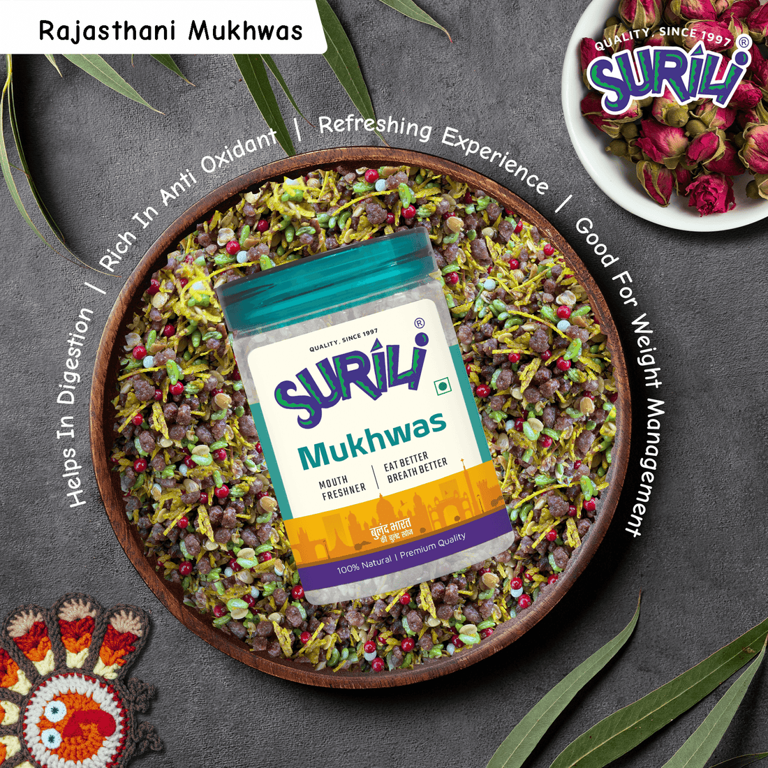 Rajasthani Mukhwas - Refresh, Anytime Anywhere.
Surili Mukhwas