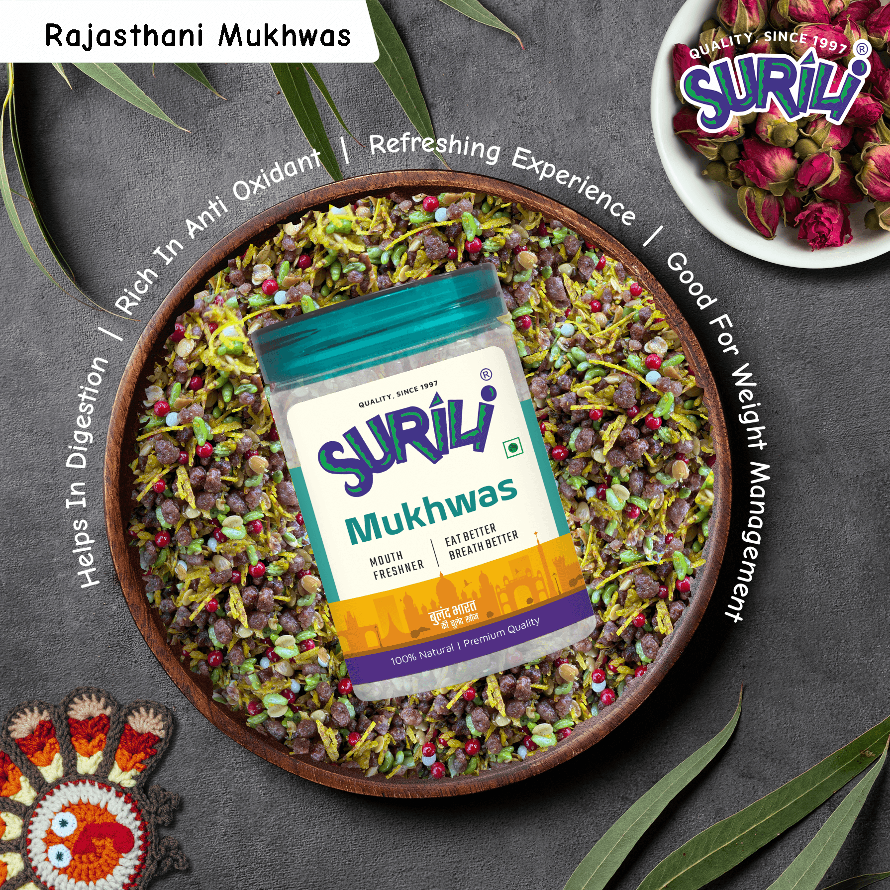 Rajasthani Mukhwas - Refresh, Anytime Anywhere.
Surili Mukhwas