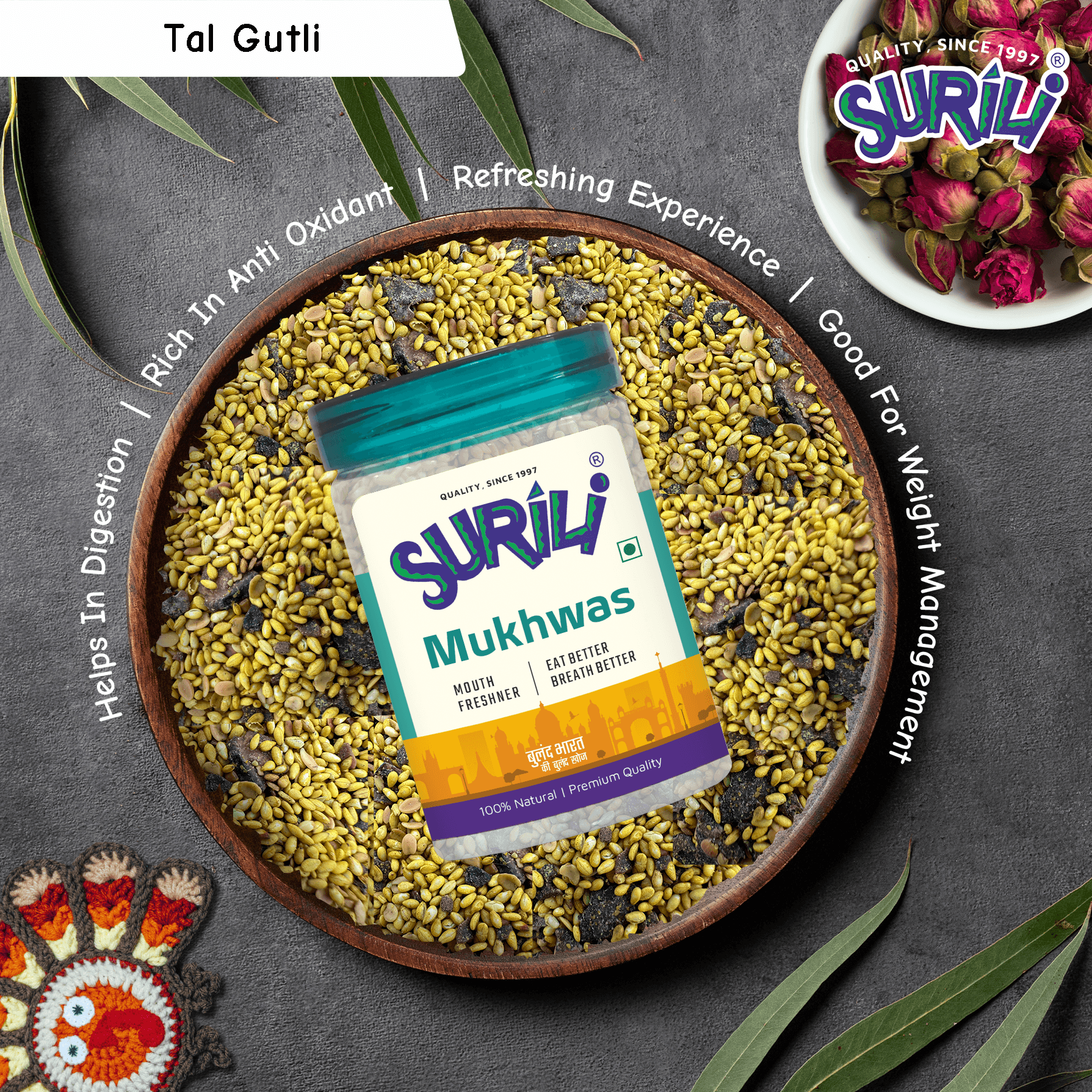 Tal Gutli Mukhwas - Refresh, Anytime Anywhere.
Surili Mukhwas