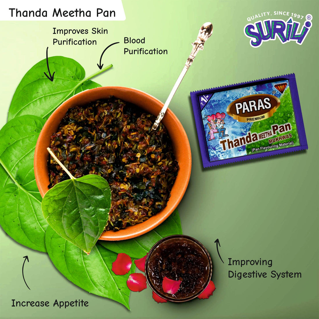 Thanda Pan - Refresh, Anytime Anywhere.
Surili Mukhwas