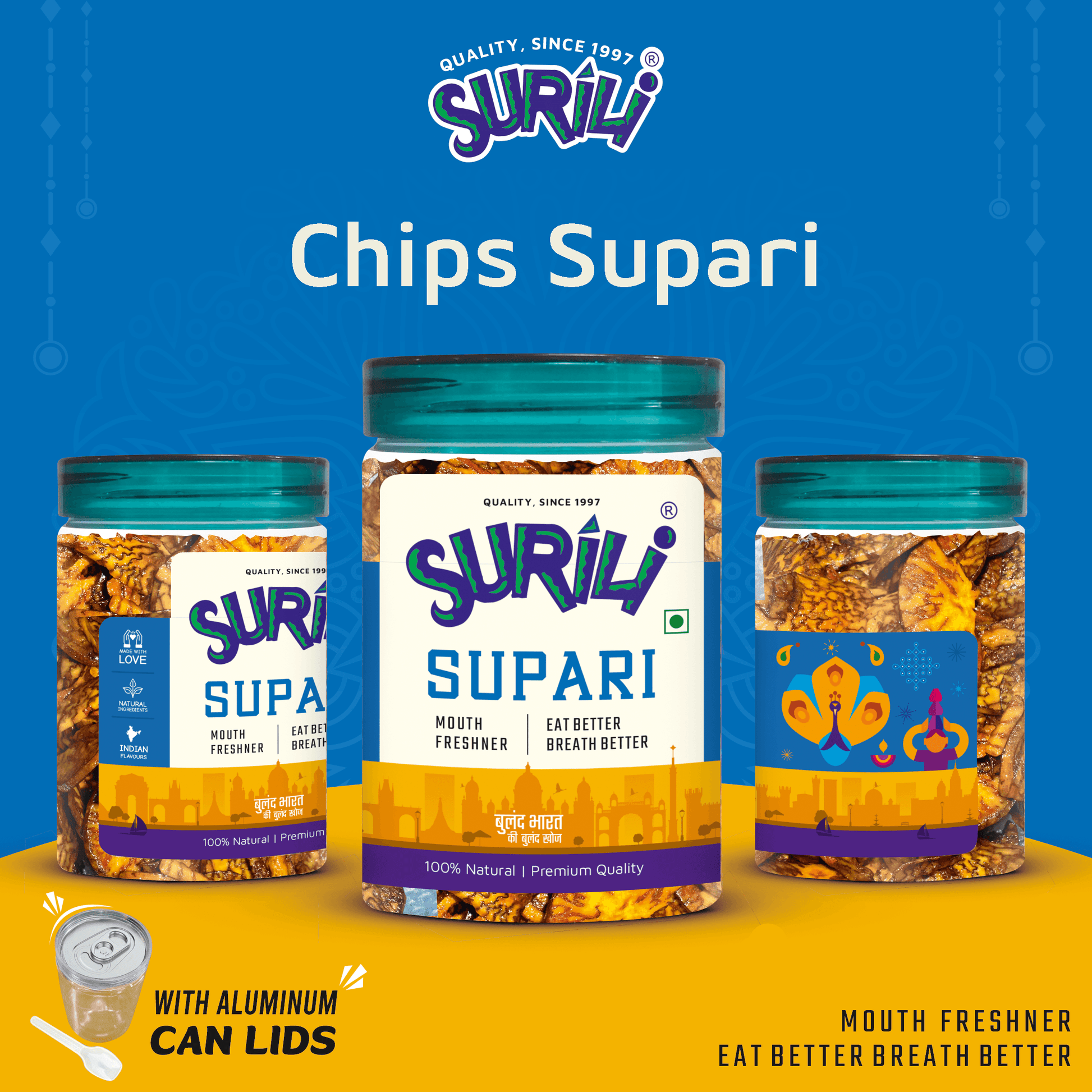 Chips Supari - Refresh, Anytime Anywhere.
Surili Mukhwas