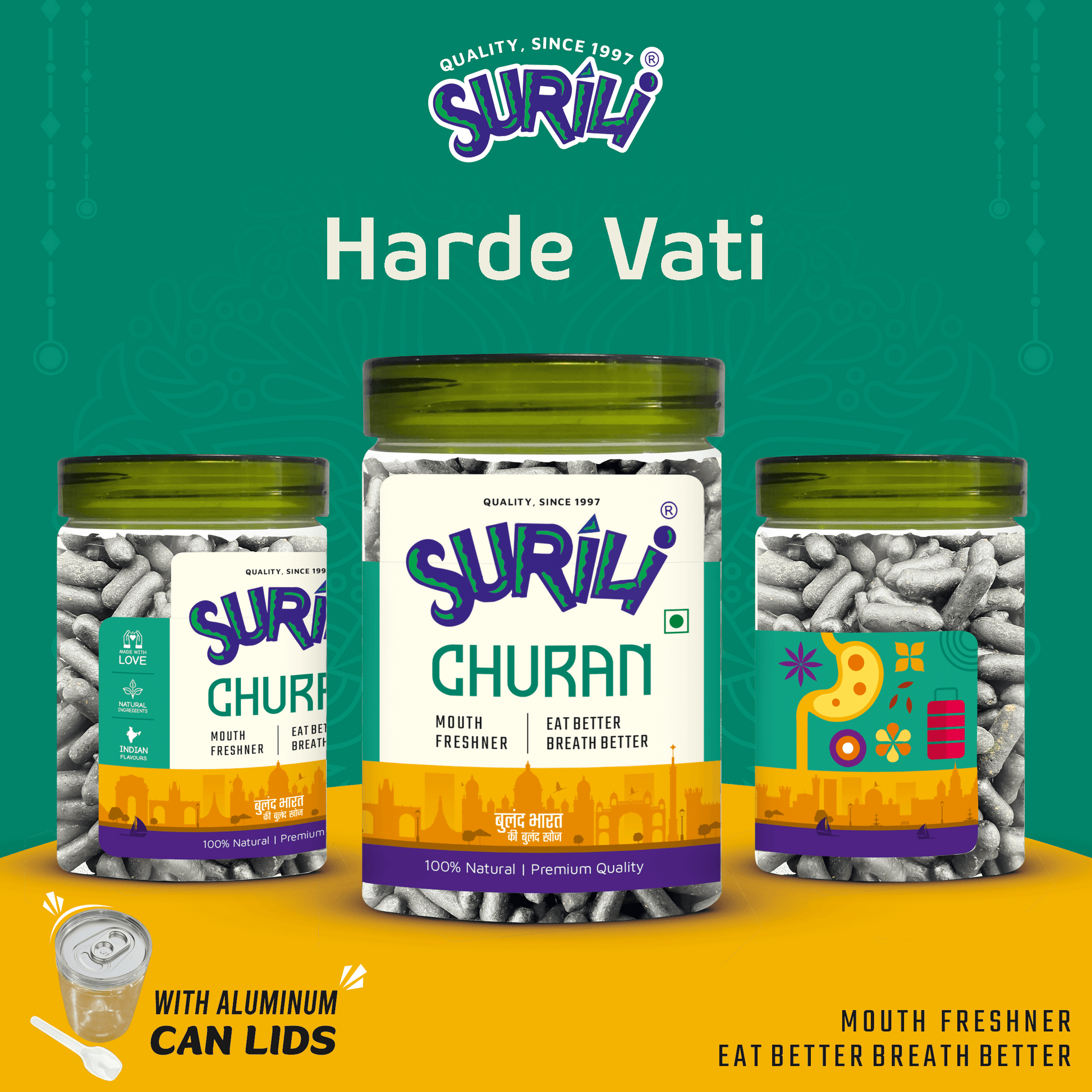 Harde vati - Refresh, Anytime Anywhere.
Surili Mukhwas