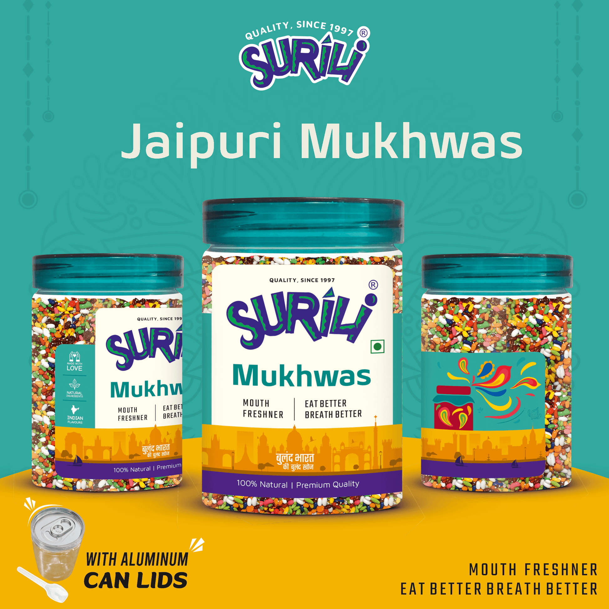 Jaipuri mukhwas - Refresh, Anytime Anywhere.
Surili Mukhwas