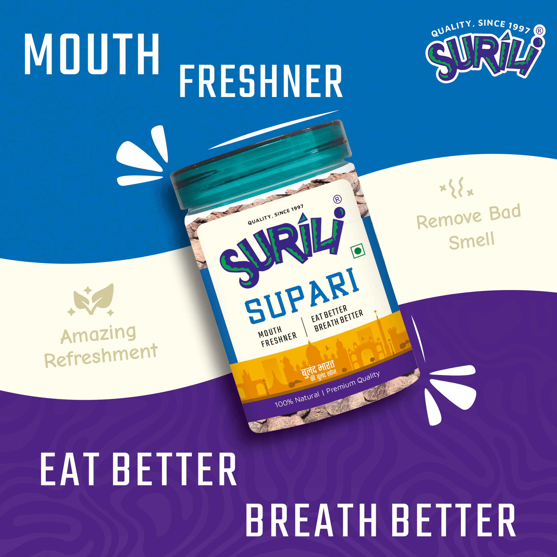 Flavored Champa Supari - Refresh, Anytime Anywhere.
Surili Mukhwas