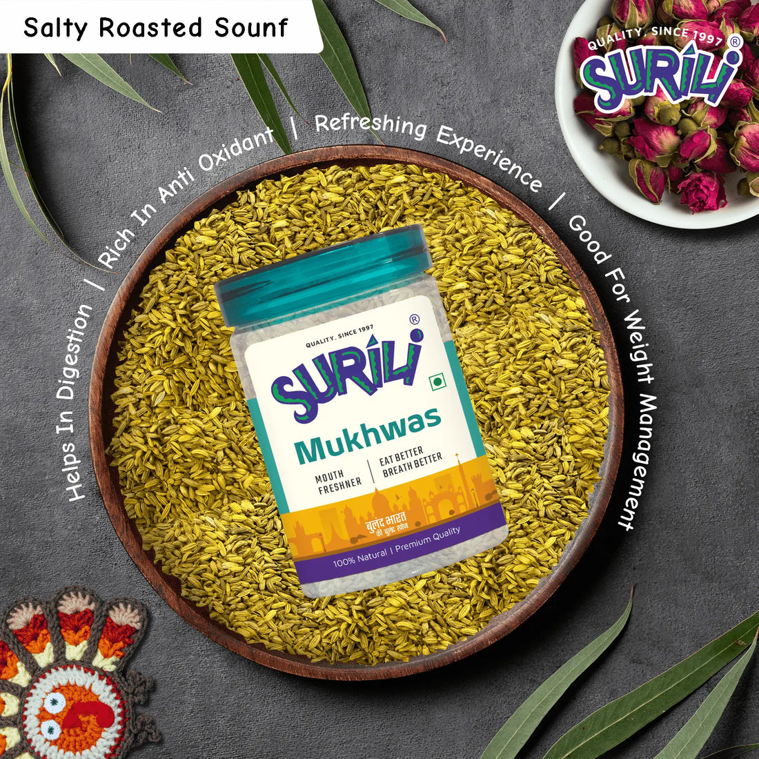 Salty Roasted Souf - Refresh, Anytime Anywhere.
Surili Mukhwas