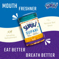 Surili Supari - Refresh, Anytime Anywhere.
Surili Mukhwas