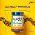 Dilranjan Mukhwas Surili Mukhwas